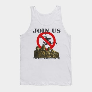 Join Us To Exterminate Starship Troopers Tank Top